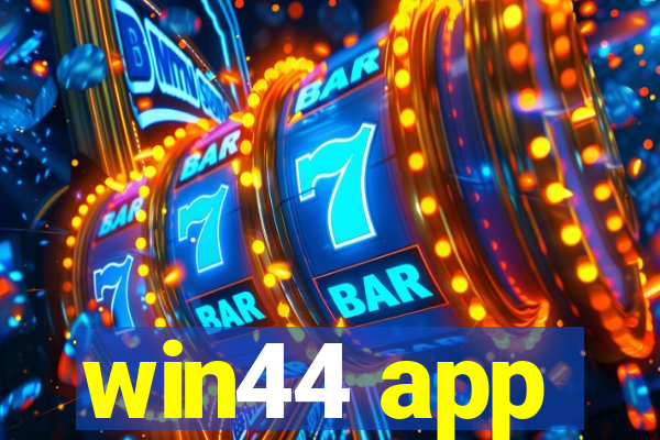 win44 app